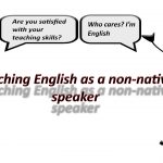 teaching English as a non-native speaker