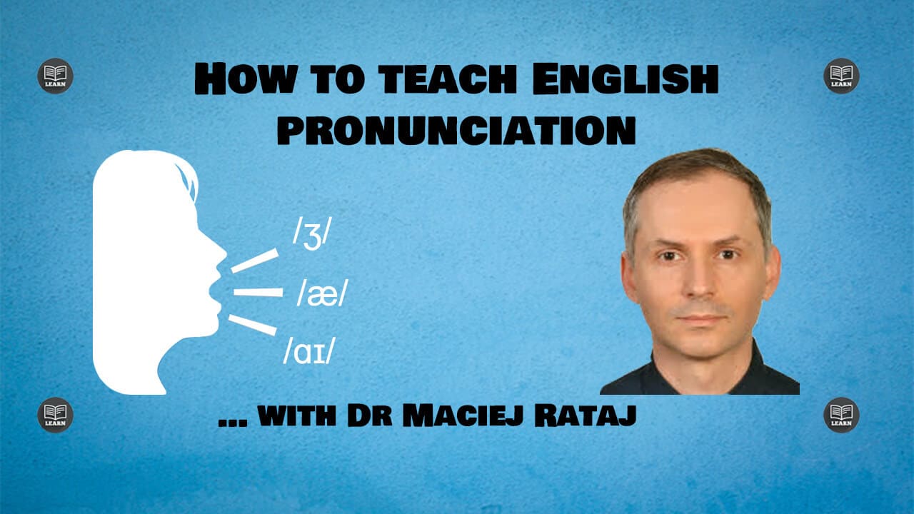 how-to-teach-english-pronunciation-interview-with-dr-maciej-rataj